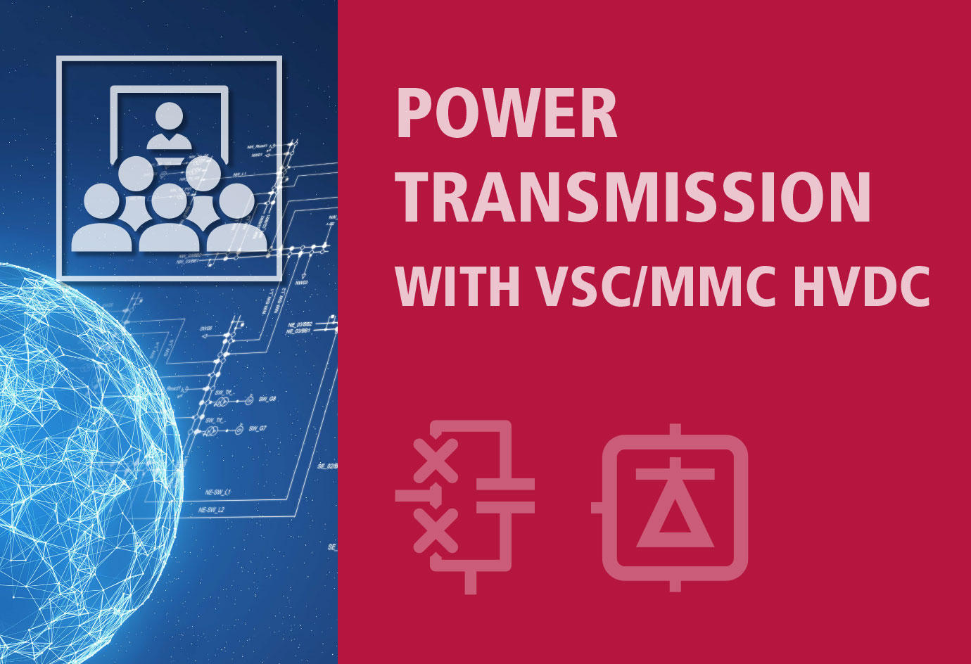 Power Transmission with VSC/MMC HVDC (EN) Online 24.-25.02.27